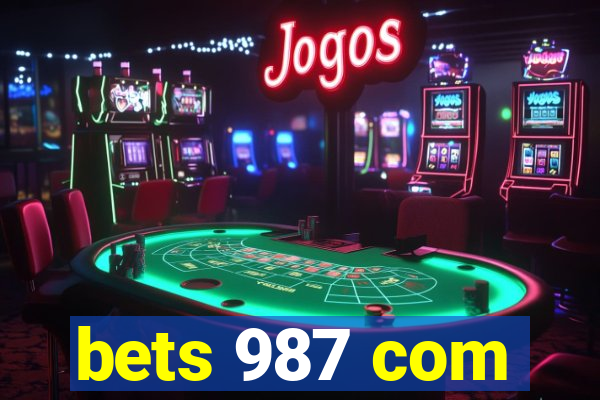 bets 987 com